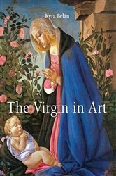 Book cover of The Virgin in Art by Kyra Belán