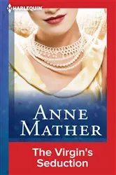 Book cover of The Virgin's Seduction by Anne Mather