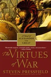 Book cover of The Virtues of War by Steven Pressfield