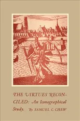 Book cover of The Virtues Reconciled by Samuel C. Chew