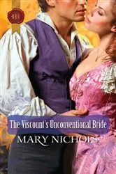 Book cover of The Viscount's Unconventional Bride by Mary Nichols