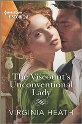 Book cover of The Viscount's Unconventional Lady by Virginia Heath