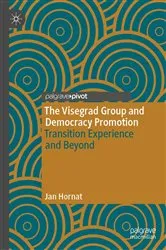 Book cover of The Visegrad Group and Democracy Promotion by Jan Hornat