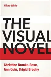 Book cover of The Visual Novel by Hilary White