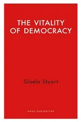 Book cover of The Vitality of Democracy by Gisela Stuart