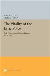 Book cover of The Vitality of the Lyric Voice by Shuen-fu Lin
