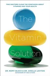 Book cover of The Vitamin Solution by Romy Block