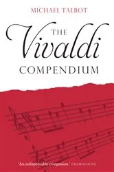 Book cover of The Vivaldi Compendium by Michael Talbot