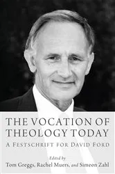 Book cover of The Vocation of Theology Today by Tom Greggs
