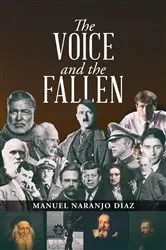 Book cover of The Voice and the Fallen by Manuel Naranjo Diaz