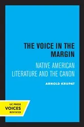 Book cover of The Voice in the Margin by Arnold Krupat