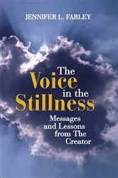 Book cover of The Voice in the Stillness by Jennifer L. Farley