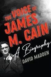 Book cover of The Voice of James M. Cain by David Madden