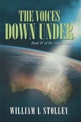 Book cover of The Voices Down Under by William L Stolley