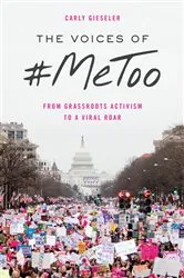 Book cover of The Voices of #MeToo by Carly Gieseler