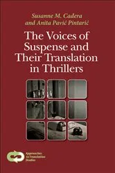 Book cover of The Voices of Suspense and Their Translation in Thrillers by Unknown