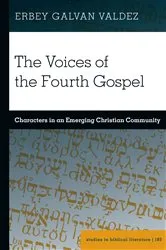 Book cover of The Voices of the Fourth Gospel by Hemchand Gossai