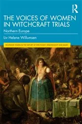 Book cover of The Voices of Women in Witchcraft Trials by Liv Helene Willumsen