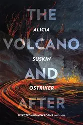 Book cover of The Volcano and After by Alicia Suskin Ostriker