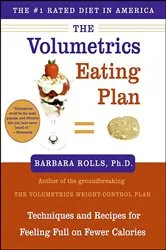 Book cover of The Volumetrics Eating Plan by Barbara Rolls
