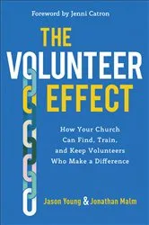 Book cover of The Volunteer Effect by Jason Young