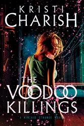 Book cover of The Voodoo Killings by Kristi Charish