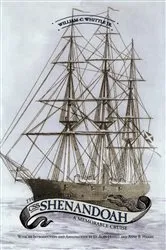 Book cover of The Voyage of the CSS Shenandoah by Whittle, William C., Jr