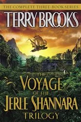 Book cover of The Voyage of the Jerle Shannara Trilogy by Terry Brooks