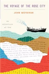 Book cover of The Voyage of the Rose City by John Moynihan