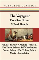 Book cover of The Voyageur Classic Canadian Fiction 7-Book Bundle by Peregrine Acland