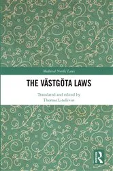 Book cover of The Västgöta Laws by Thomas Lindkvist