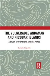 Book cover of The Vulnerable Andaman and Nicobar Islands by Punam Tripathi