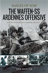Book cover of The Waffen-SS Ardennes Offensive by Ian Baxter