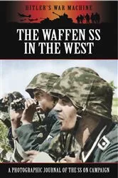 Book cover of The Waffen SS in the West by Bob Carruthers