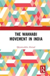 Book cover of The Wahhabi Movement in India by Qeyamuddin Ahmad