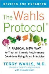 Book cover of The Wahls Protocol by Terry Wahls