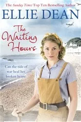 Book cover of The Waiting Hours by Ellie Dean