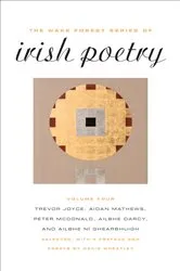 Book cover of The Wake Forest Series of Irish Poetry, Vol. IV by Trevor Joyce