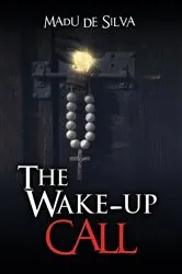 Book cover of The Wake-Up Call by John Micklethwait