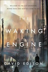 Book cover of The Waking Engine by David Edison
