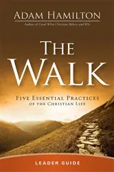 Book cover of The Walk Leader Guide by Adam Hamilton