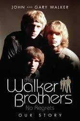Book cover of The Walker Brothers by John Walker & Gary Walker