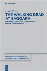 Book cover of The Walking Dead at Saqqara by Lara Weiss