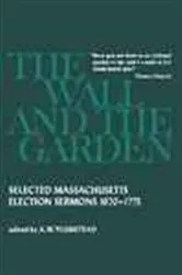 Book cover of The Wall and the Garden by A.W. Plumstead