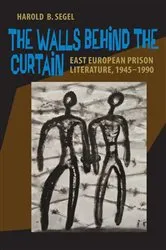 Book cover of The Walls Behind the Curtain by Harold Segel