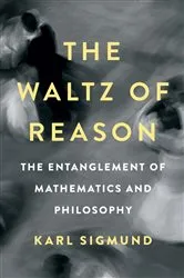 Book cover of The Waltz of Reason by Karl Sigmund
