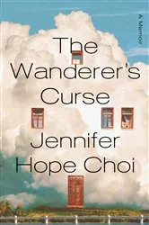 Book cover of The Wanderer's Curse: A Memoir by Unknown