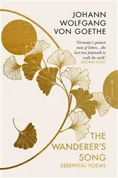 Book cover of The Wanderer's Song by Johann Wolfgang von Goethe