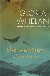 Book cover of The Wanigan by Gloria Whelan