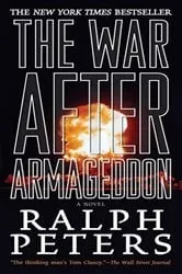 Book cover of The War After Armageddon by Ralph Peters